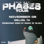 Arin Ray – Phases Tour