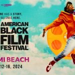 American Black Film Festival announces 2024 film lineup