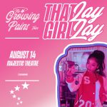 That Girl Lay Lay – The Growing Pains Tour