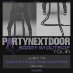 Partynextdoor – Sorry Im Outside Tour